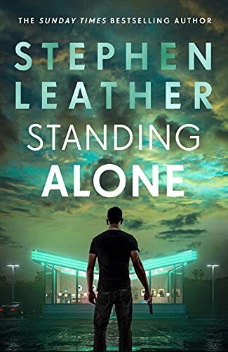 Standing Alone by Stephen Leather