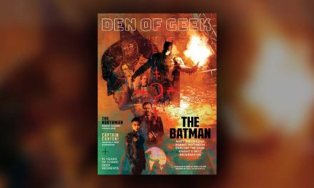 The Batman: Exclusive Cover Headlines New Den of Geek Magazine
