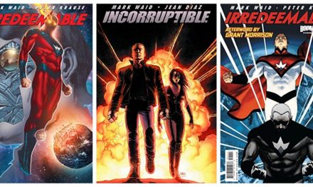 Two Boom! Comics, Irredeemable and Incorruptible, will be Combined Into One Netflix Feature